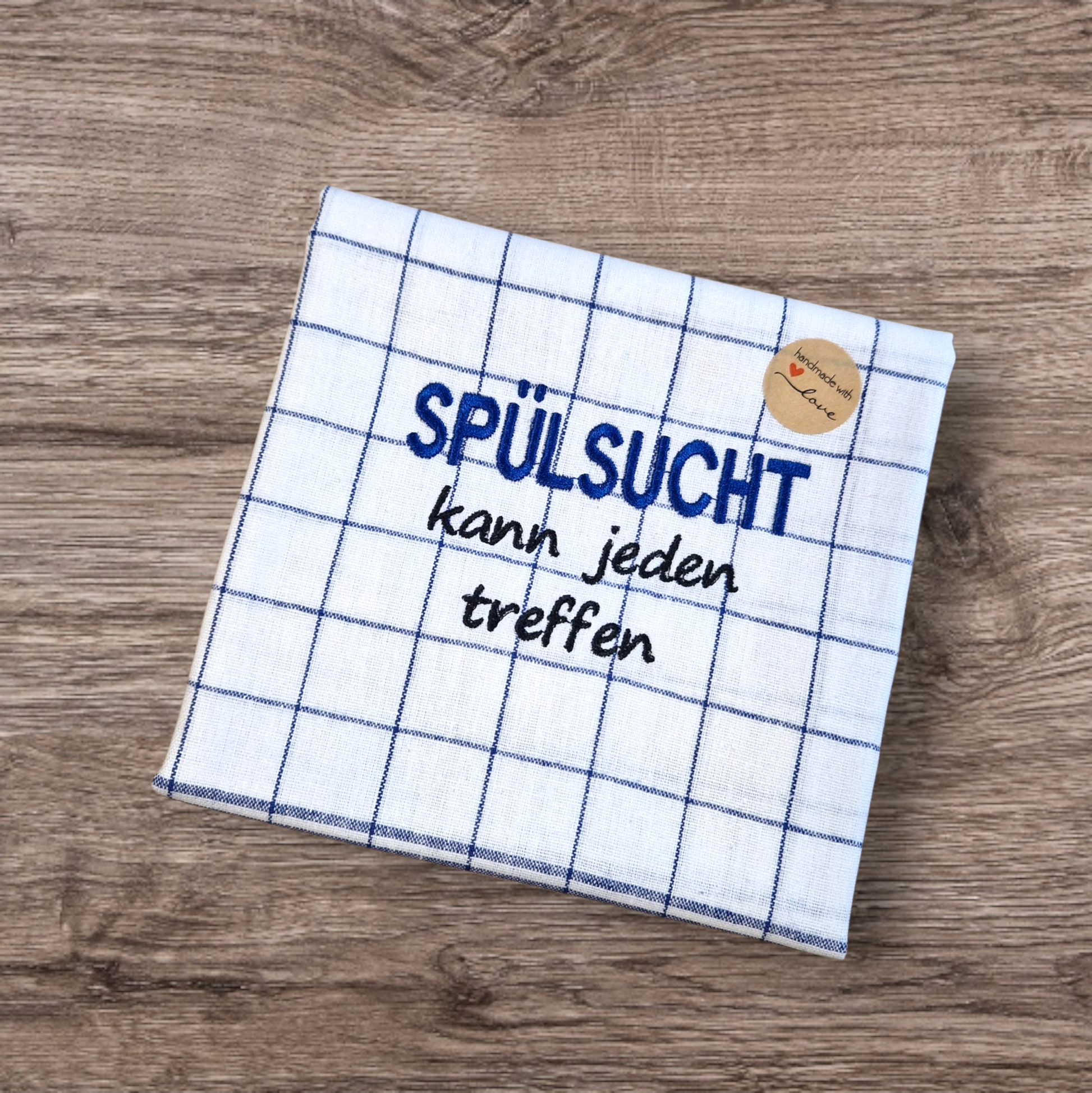 Küchenhandtuch "Spülsucht kann jeden treffen" - Pirouette Handmade