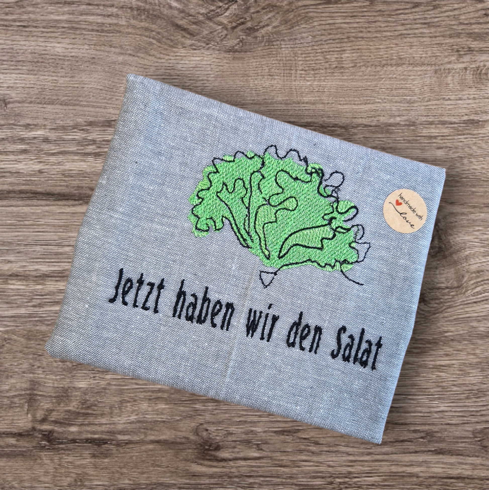 Küchenhandtuch "Jetzt haben wir den Salat" - Pirouette Handmade