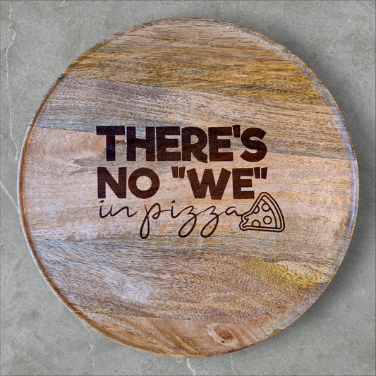 Pizzateller aus Mangoholz "No We in Pizza" - Pirouette Handmade